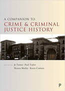 Cover of A Companion to Crime and Criminal Justice History