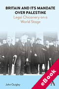 Cover of Britain and Its Mandate over Palestine: Legal Chicanery on a World Stage (eBook)