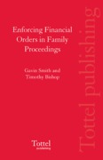 Cover of Enforcing Financial Orders in Family Proceedings