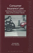 Cover of Consumer Insurance Law: Disclosure, Representations and Basis of the Contract Clauses