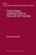 Cover of Functional Jurisdiction in the Law of the Sea