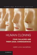 Cover of Human Cloning: Four Fallacies and Their Legal Consequences