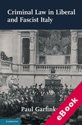 Cover of Criminal Law in Liberal and Fascist Italy (eBook)