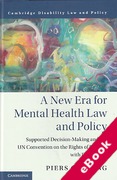 Cover of A New Era for Mental Health Law and Policy: Supportive-Decision Making and the UN Convention on the Rights of Persons with Disabilities (eBook)