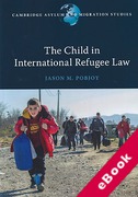 Cover of The Child in International Refugee Law (eBook)