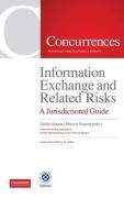 Cover of Information Exchange and Related Risks: A Jurisdictional Guide
