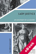 Cover of Lady Justice: An Anatomy of Allegory (eBook)