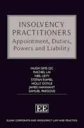 Cover of Insolvency Practitioners: Appointment, Duties, Powers and Liability