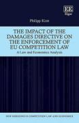 Cover of The Impact of the Damages Directive on the Enforcement of EU Competition Law: A Law and Economics Analysis