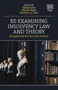 Cover of Re-examining Insolvency Law and Theory: Perspectives for the 21st Century