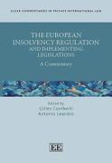 Cover of The European Insolvency Regulation and Implementing Legislations: A Commentary
