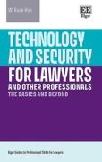 Cover of Technology and Security for Lawyers and Other Professionals: The Basics and Beyond
