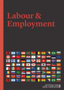 Cover of Getting the Deal Through: Labour and Employment 2019