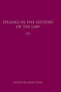 Cover of Studies in the History of Tax Law: Volume 1