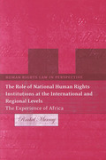 Cover of The Role of National Human Rights Institutions at the International and Regional Levels: The Experience of Africa