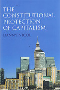 Cover of The Constitutional Protection of Capitalism