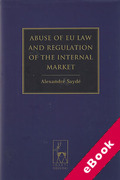 Cover of Abuse of EU Law and Regulation of the Internal Market (eBook)