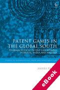 Cover of Patent Games in the Global South: Pharmaceutical Patent Law Making in Brazil, India and Nigeria (eBook)