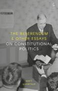 Cover of The Referendum and Other Essays on Constitutional Politics