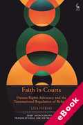 Cover of Faith in Courts: Human Rights Advocacy and the Transnational Regulation of Religion (eBook)