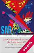 Cover of The Constitutional System of the Hong Kong SAR: A Contextual Analysis (eBook)