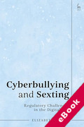Cover of Cyberbullying and Sexting: Regulatory Challenges in the Digital Age (eBook)