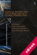 Cover of Judicial Review and Electoral Law in a Global Perspective (eBook)