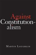 Cover of Against Constitutionalism