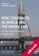 Cover of FIDIC Contracts in Africa and the Middle East: A Practical Guide to Application (eBook)