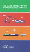 Cover of ICC Guide On Transport and Incoterms 2010 Rules