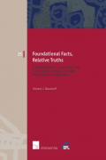 Cover of Foundational Facts, Relative Truths: A Comparative Law Study on Children's Right to Know Their Genetic Origins