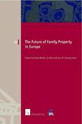 Cover of The Future of Family Property in Europe