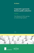 Cover of Cooperative Agreements between Public Authorities: The Influence of CJEU Case Law on National Legal Systems