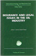 Cover of Insurance and Legal Issues in the Oil Industry