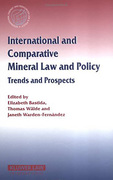 Cover of International and Comparative Mineral Law and Policy: Trends and Prospects
