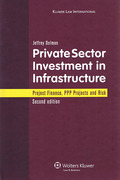 Cover of Private Sector Investment in Infrastructure: Project Finance, PPP Projects and Risk