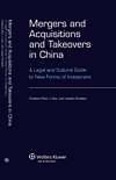 Cover of Mergers and Acquisitions and Takeovers in China: A Legal and Cultural Guide to New Forms of Investment