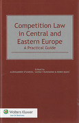 Cover of Competition Law in Central and Eastern Europe: A Practitioner's Guide