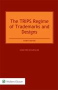 Cover of The TRIPS Regime of Trademarks and Designs