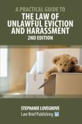 Cover of A Practical Guide to Unlawful Eviction and Harassment