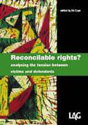 Cover of Reconcilable Rights?: Analysing the Tension Between Victims and Defendants