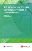 Cover of A Child's Journey through Contemporary Issues in Child Protection