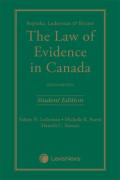 Cover of Sopinka, Lederman & Bryant: The Law of Evidence in Canada - Student Edition