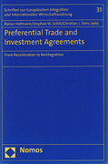 Cover of Preferential Trade and Investment Agreements: From Recalibration to Reintegration