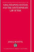 Cover of Naval Weapons Systems and the Contemporary Law of War