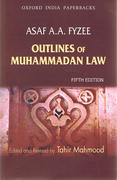 Cover of Asaf A.A. Fyzee: Outlines of Muhammadan Law