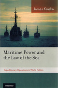 Cover of Maritime Power and the Law of the Sea: Expeditionary Operations in World Politics