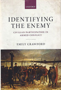 Cover of Identifying the Enemy: Civilian Participation in Armed Conflict