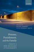 Cover of Prisons, Punishment, and the Family: Towards a New Sociology of Punishment?