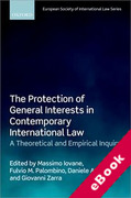 Cover of The Protection of General Interests in Contemporary International Law: A Theoretical and Empirical Inquiry (eBook)